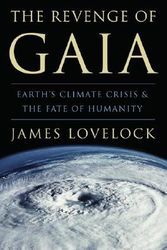 Cover Art for 9780465041688, The Revenge of Gaia by James Lovelock