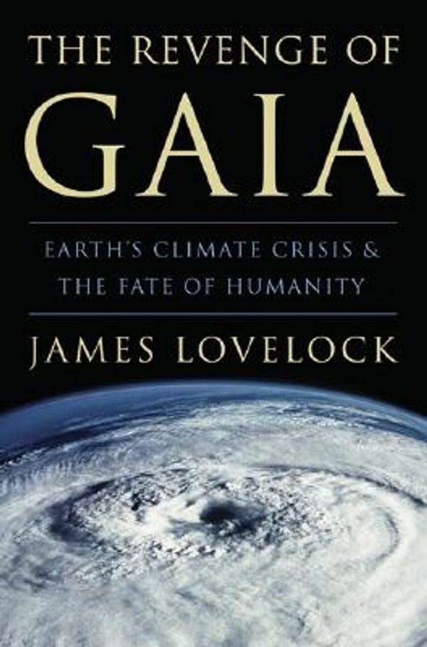 Cover Art for 9780465041688, The Revenge of Gaia by James Lovelock