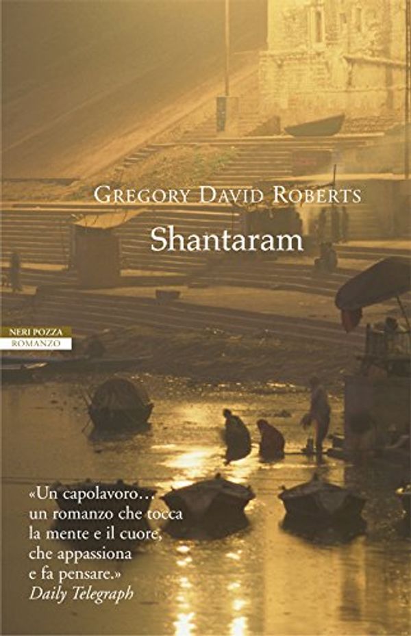 Cover Art for B007O23U3Q, Shantaram (Le tavole d'oro) (Italian Edition) by Gregory David Roberts