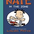 Cover Art for 9780062107602, Big Nate: In the Zone by Lincoln Peirce