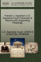 Cover Art for 9781270110217, Putnam V. Ingraham U.S. Supreme Court Transcript of Record with Supporting Pleadings by Lewis E Stanton