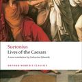 Cover Art for 9780199537563, Lives of the Caesars by Suetonius