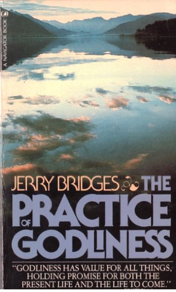 Cover Art for 9780948188350, Practice of Godliness by Jerry Bridges