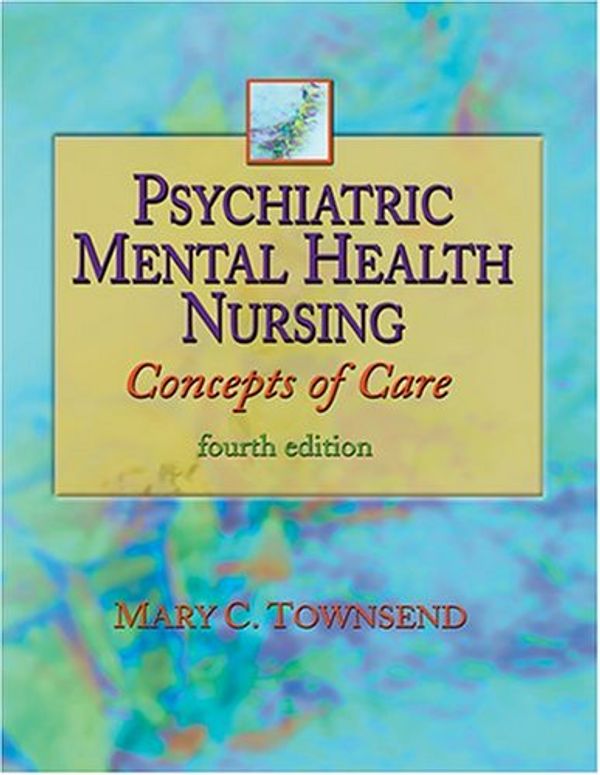 Cover Art for 9780803610125, Psychiatric/Mental Health Nursing by Mary C. Townsend
