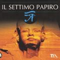 Cover Art for 9788850219568, Il settimo papiro by Wilbur Smith