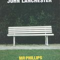 Cover Art for 9780571201716, Mr Phillips by John Lanchester