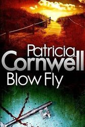 Cover Art for B017P4HFZ6, Blow Fly: Scarpetta 12 by Patricia Cornwell (2010-11-04) by Unknown