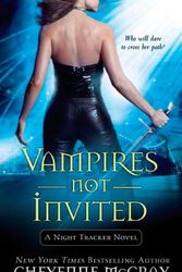 Cover Art for 9780312532680, Vampires Not Invited by Cheyenne McCray