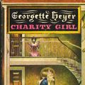 Cover Art for 9780848805265, Charity Girl by Georgette Heyer