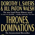 Cover Art for 9780340684566, Thrones, Dominations by Dorothy L. Sayers, Jill Paton Walsh