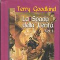 Cover Art for 9788834708040, L'assedio delle tenebre - La profezia del mago by Terry Goodkind