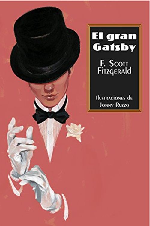 Cover Art for 9788415601142, El Gran GatsbySexto Piso Ilustrado by F. Scott Fitzgerald