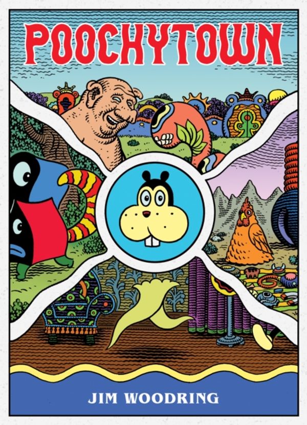 Cover Art for 9781683961192, Poochytown by Jim Woodring