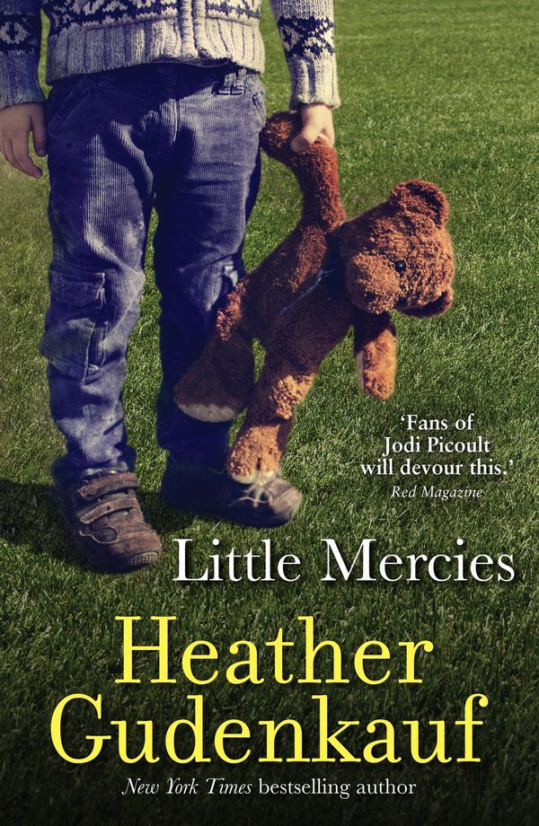 Cover Art for 9781488710391, Little Mercies by Heather Gudenkauf