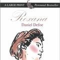 Cover Art for 9780783891484, Roxana (Thorndike Classics) by Daniel Defoe