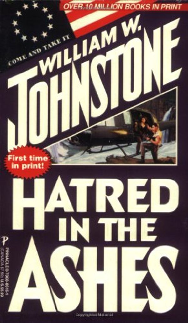 Cover Art for 9780786006168, Hatred in the Ashes by William W Johnstone