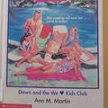 Cover Art for 9780606057370, Dawn and the We Love Kids Club (Baby-Sitters Club) by Ann M. Martin