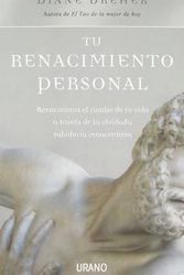 Cover Art for 9788479537265, Tu renacimiento personal (Spanish Edition) by Diane Dreher