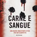 Cover Art for 9788866211228, Carne e sangue by Patricia D. Cornwell