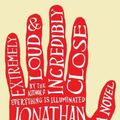 Cover Art for 9780739458594, Extremely Loud and Incredibly Close by Foer, Jonathan Safran