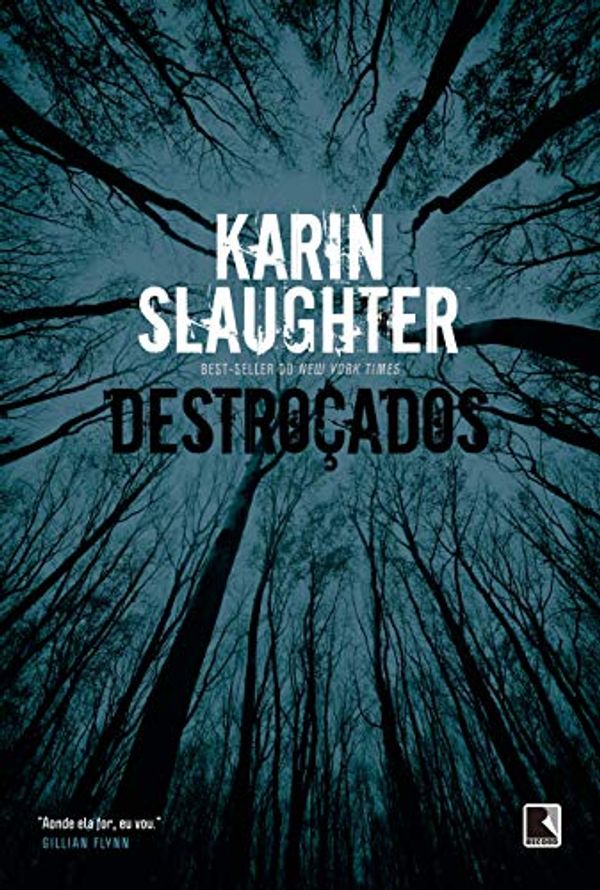 Cover Art for 9788501111142, Destroçados by Karin Slaughter