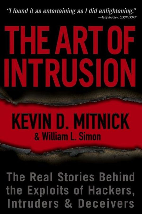 Cover Art for 9780764589423, The Art of Intrusion by Kevin D. Mitnick