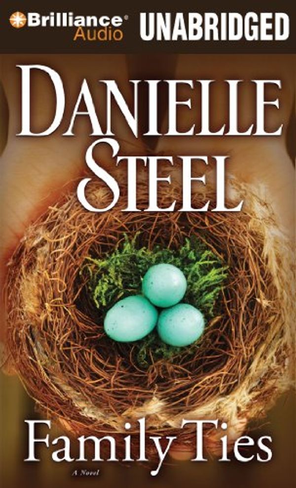 Cover Art for 9781423388500, Family Ties by Danielle Steel