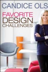 Cover Art for 9781118504468, Candice Olson Favorite Design Challenges by Candice Olson