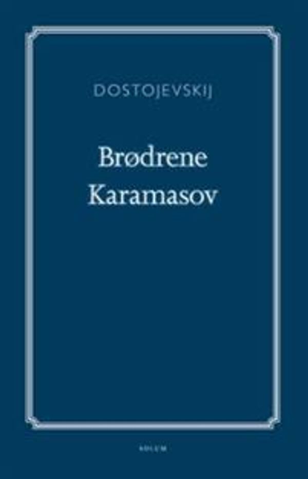 Cover Art for 9788256019182, Brødrene Karamasov by Fjodor Mikhajlovitsj Dostojevskij