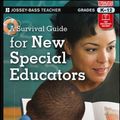 Cover Art for 9781118095683, A Survival Guide for New Special Educators by Bonnie S. Billingsley, Mary T. Brownell, Maya Israel, Margaret L. Kamman