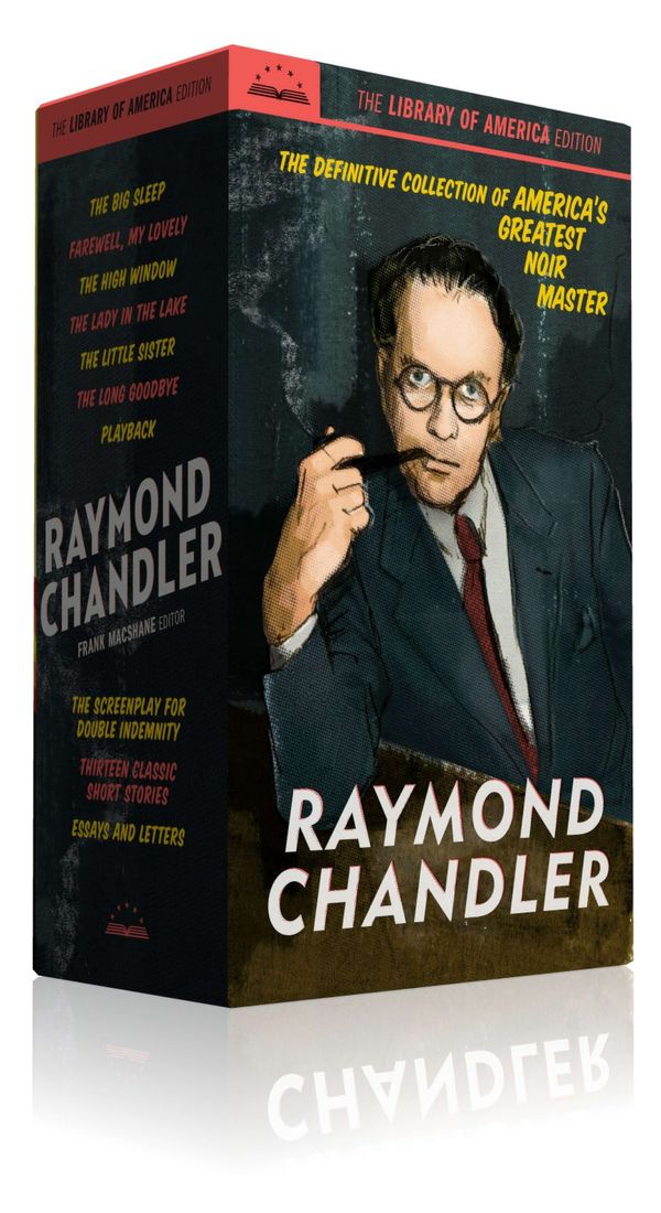 Cover Art for 9781598533194, Raymond Chandler: The Library of America Edition by Raymond Chandler