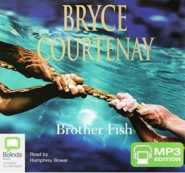 Cover Art for 9781740936422, Brother Fish by Bryce Courtenay