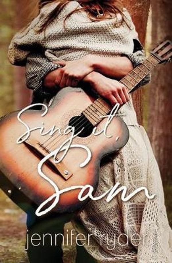 Cover Art for 9781795612838, Sing it, Sam by Jennifer Ryder