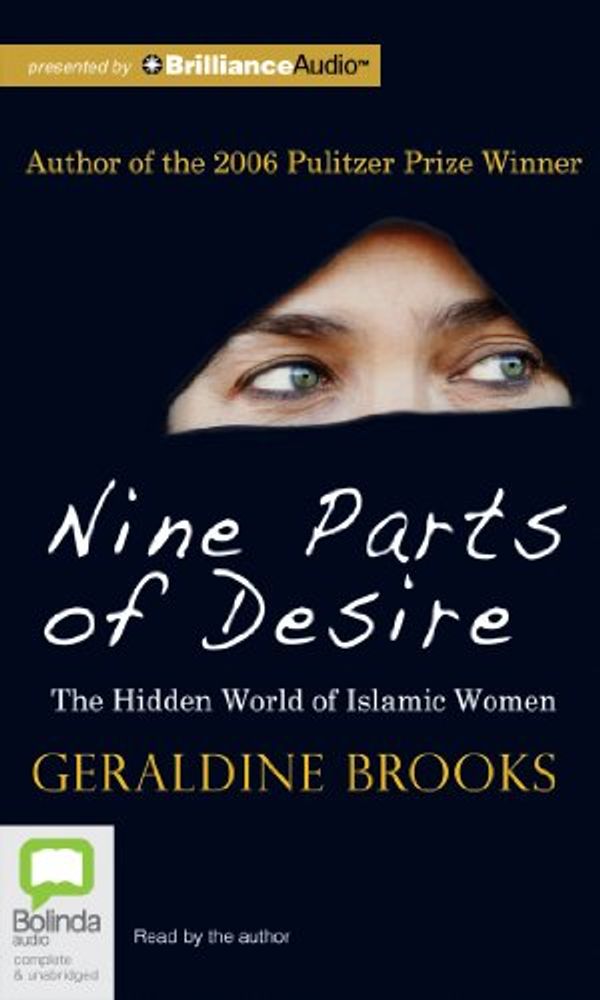 Cover Art for 9781743196632, Nine Parts of Desire by Geraldine Brooks