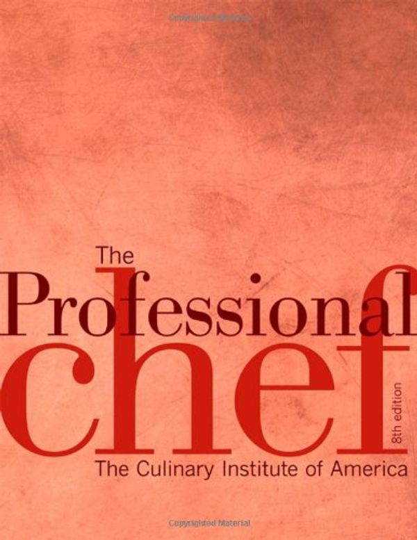 Cover Art for 9780764557347, The Professional Chef by The Culinary Institute of America