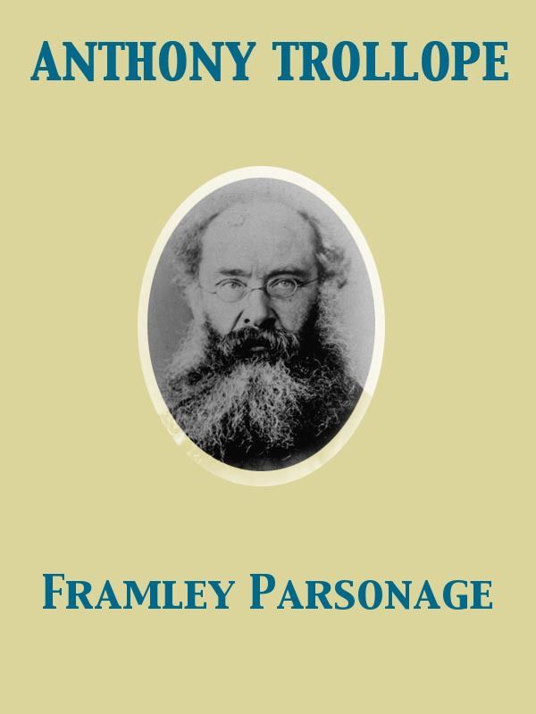 Cover Art for 9782819915546, Framley Parsonage by Anthony Trollope