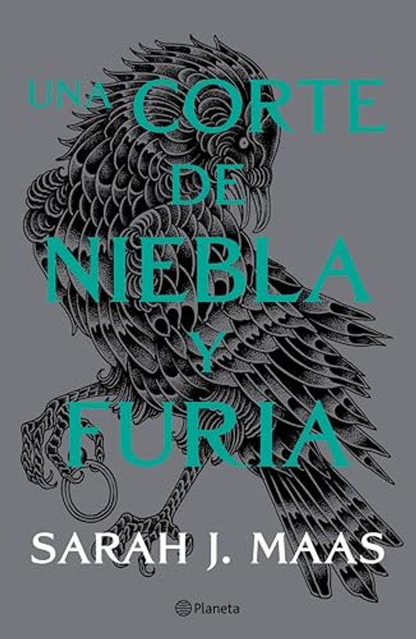 Cover Art for B075BLLTZK, Una corte de niebla y furia (Edición mexicana) (Spanish Edition) by Sarah J. Maas