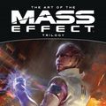 Cover Art for 9781506721644, The Art of the Mass Effect Trilogy: Expanded Edition by Bioware