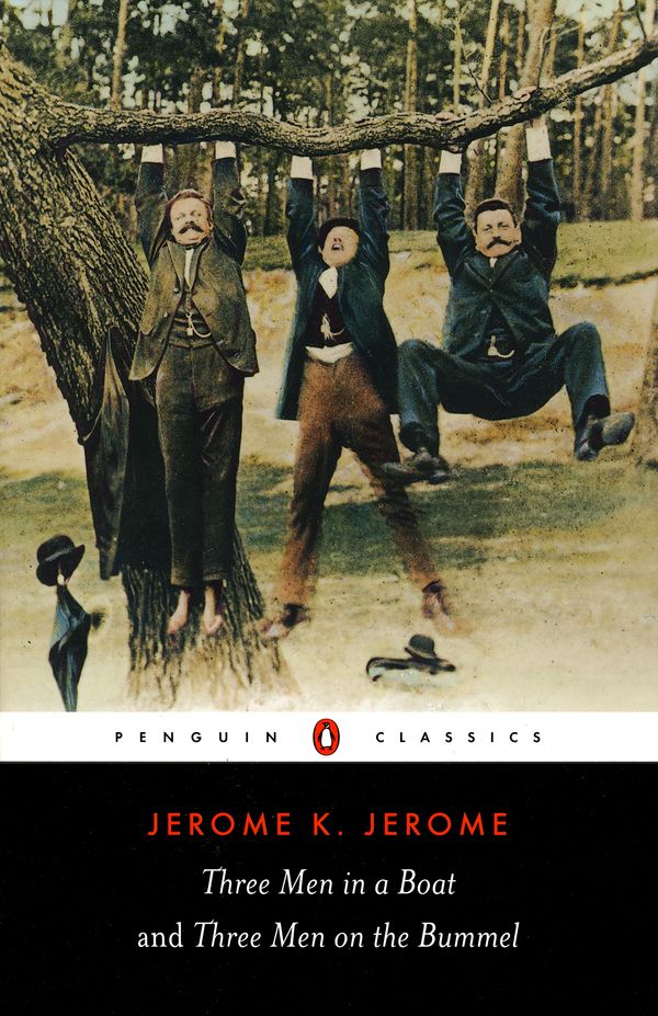 Cover Art for 9780140437508, Three Men in a Boat and Three Men on the Bummel by Jerome K. Jerome