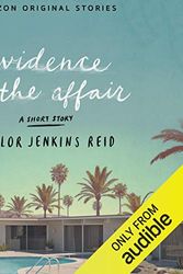 Cover Art for B07L15RBBL, Evidence of the Affair by Taylor Jenkins Reid