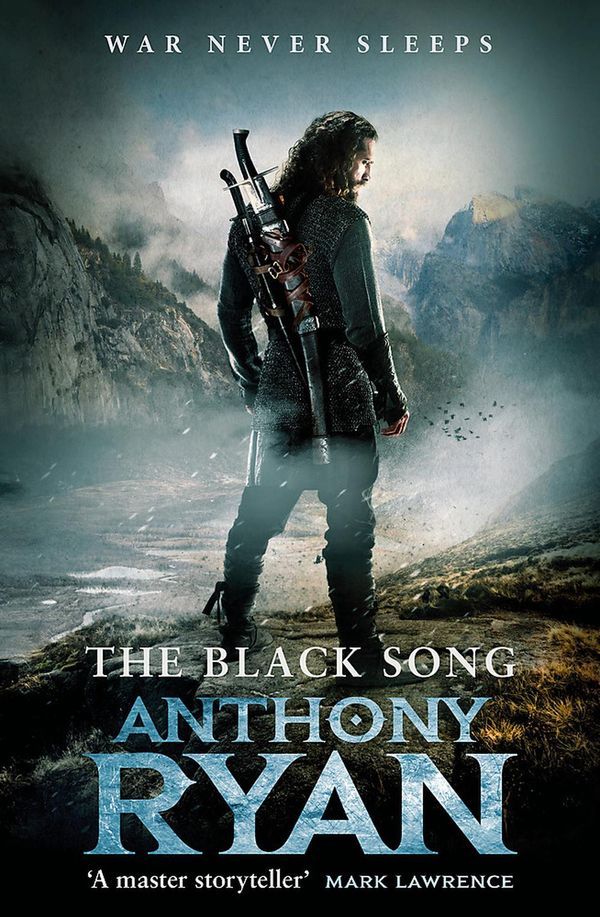 Cover Art for 9780356511313, Black Song: Raven's Blade Bk 2: Book Two of Raven's Blade by Anthony Ryan