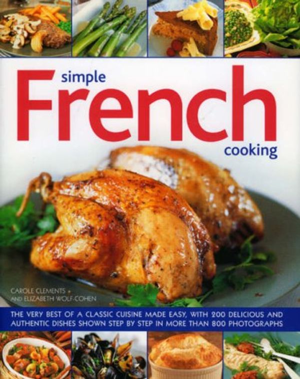 Cover Art for 9780754816621, Simple French Cooking by Clements, Carole