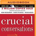 Cover Art for 0889290306890, Crucial Conversations by Kerry Patterson, Joseph Grenny, Ron McMillan, Al Switzler