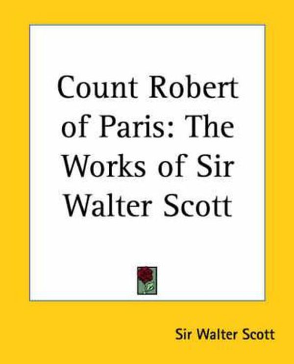 Cover Art for 9780766187788, Count Robert of Paris by Sir Walter Scott