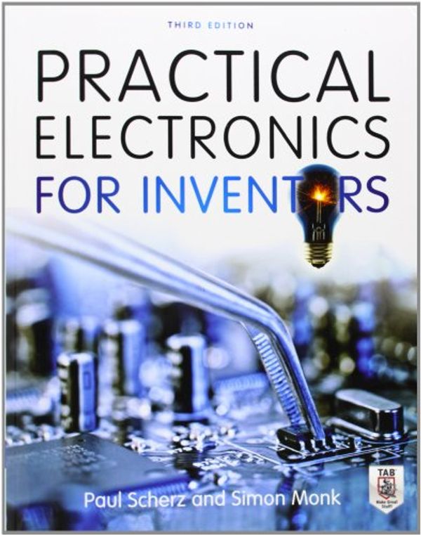 Cover Art for 9780071452816, Practical Electronics for Inventors by Paul Scherz