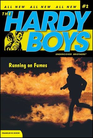 Cover Art for 9781416900030, Running on Fumes by Franklin W. Dixon