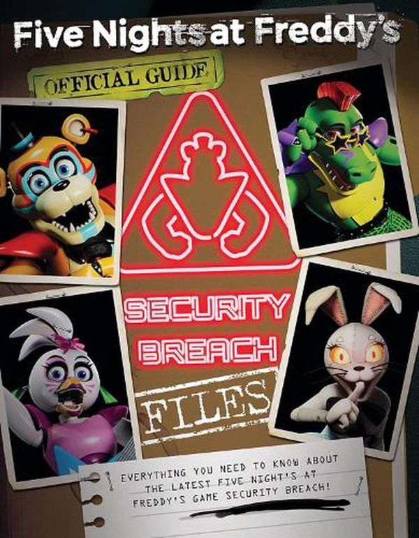 Cover Art for 9781338827323, Security Breach Files: An AFK Book (Five Nights at Freddy's) by Scott Cawthon