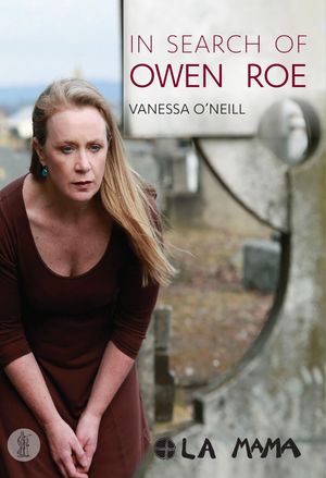 Cover Art for 9781925359770, In Search of Owen Roe by Vanessa O'Neill