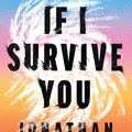 Cover Art for 9780008606015, If I Survive You by Jonathan Escoffery