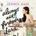 Cover Art for 9781481497800, Always and Forever, Lara Jean by Jenny Han